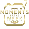 Moments Of The Week 7