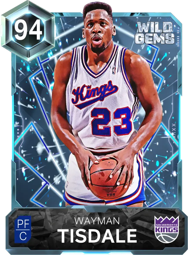 (DIAMOND) Wayman Tisdale (94 OVR)