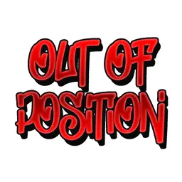 Out of Position
