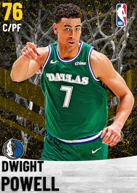 (GOLD) Dwight Powell (76 OVR)