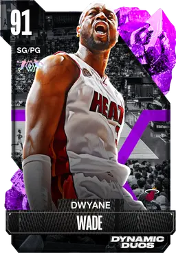 91 Dwyane Wade | Dynamic Duos