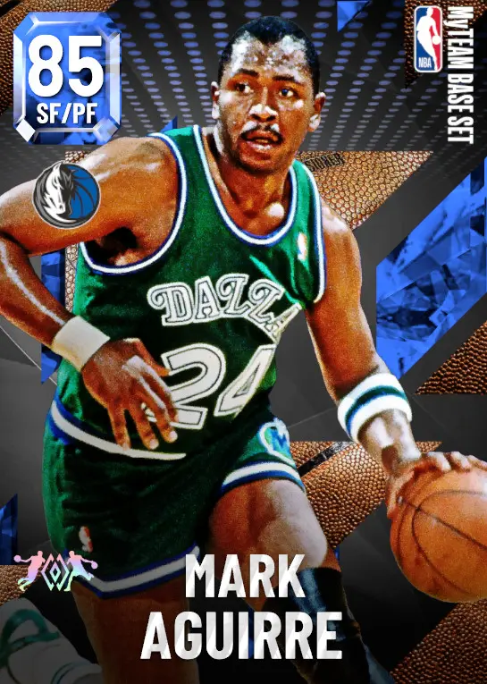 (SAPPHIRE) Mark Aguirre (85 OVR)