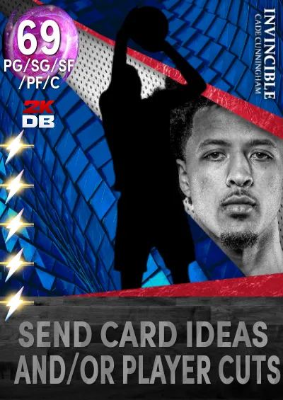 PLEASE SEND CARD IDEAS AND/OR PLAYER CUTS