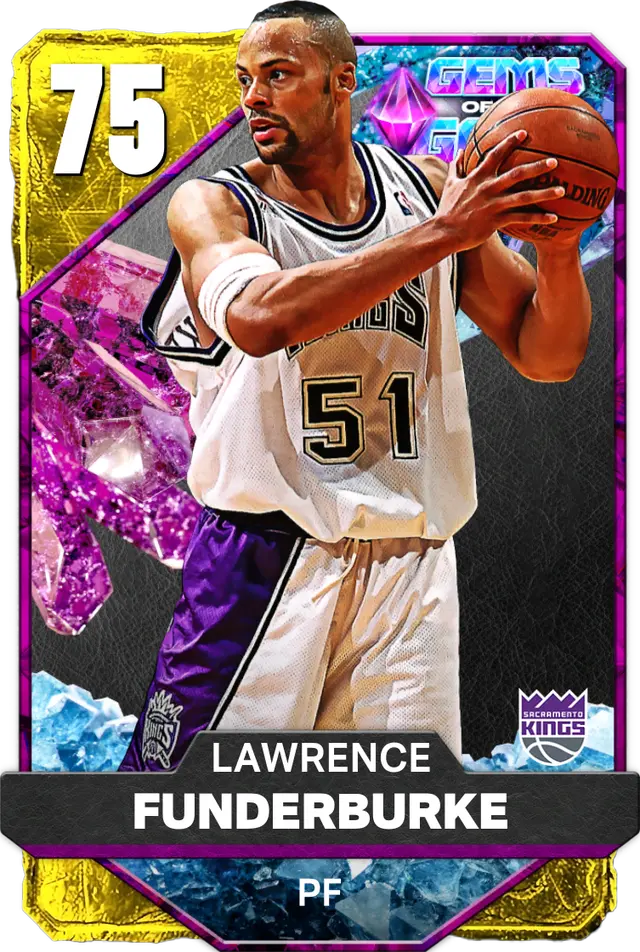 (GOLD) Lawrence Funderburke (75 OVR)