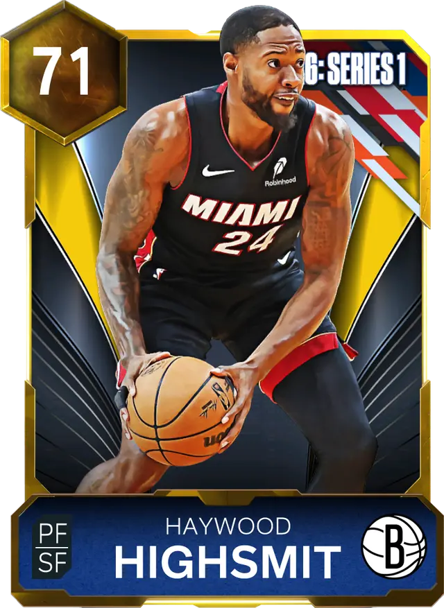 (GOLD) Haywood Highsmith (71 OVR)