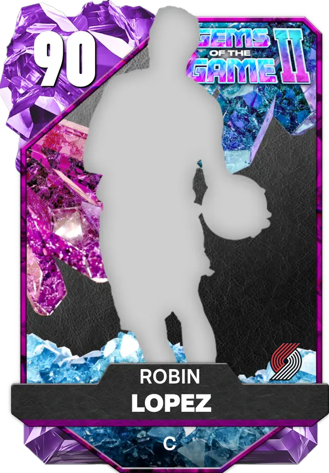 (AMETHYST) Robin Lopez (90 OVR)