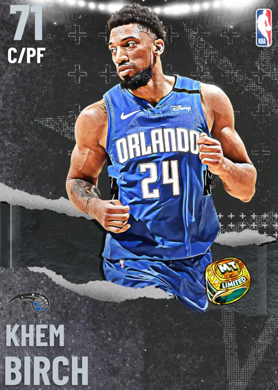(SILVER) Khem Birch (71 OVR)