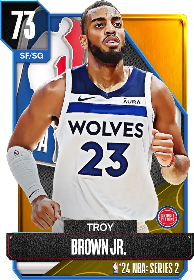 (GOLD) Troy Brown Jr. (73 OVR)