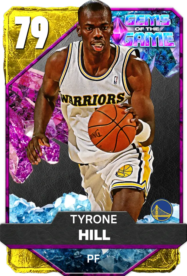 79 Tyrone Hill | Gold Gems of the Game