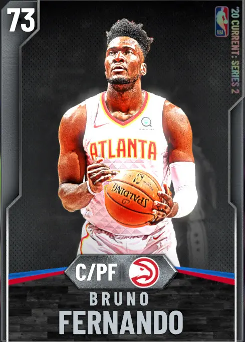 (SILVER) Bruno Fernando (73 OVR)