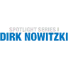 Spotlight Dirk Nowitzki