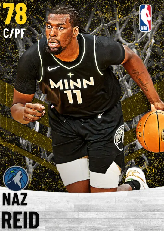 (GOLD) Naz Reid (78 OVR)