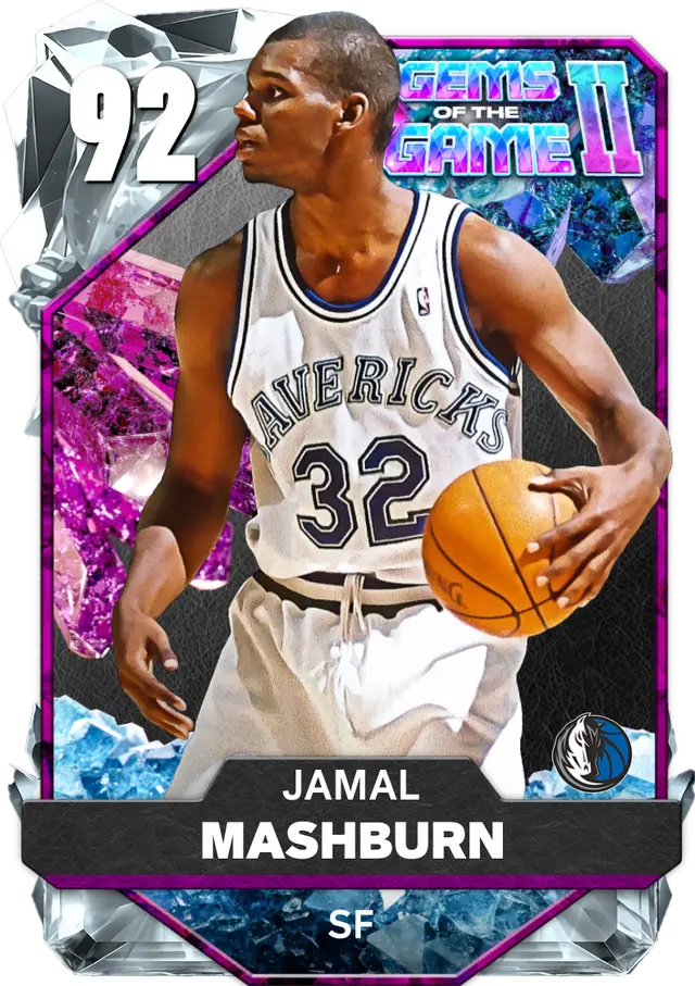 (DIAMOND) Jamal Mashburn (92 OVR)