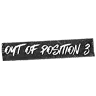 Out of Position 3