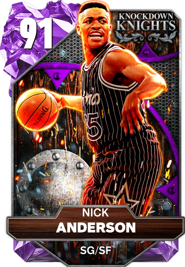 (AMETHYST) Nick Anderson (91 OVR)