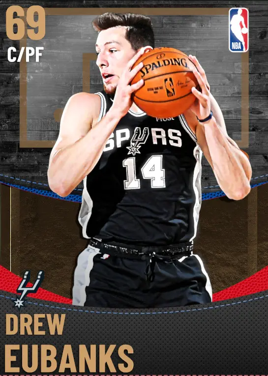 (BRONZE) Drew Eubanks (69 OVR)