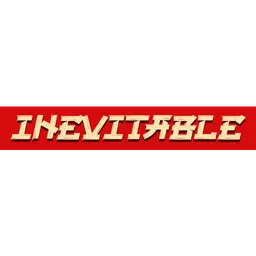 Inevitable