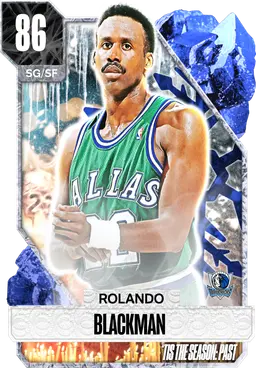 86 Rolando Blackman | 'Tis the Season Past