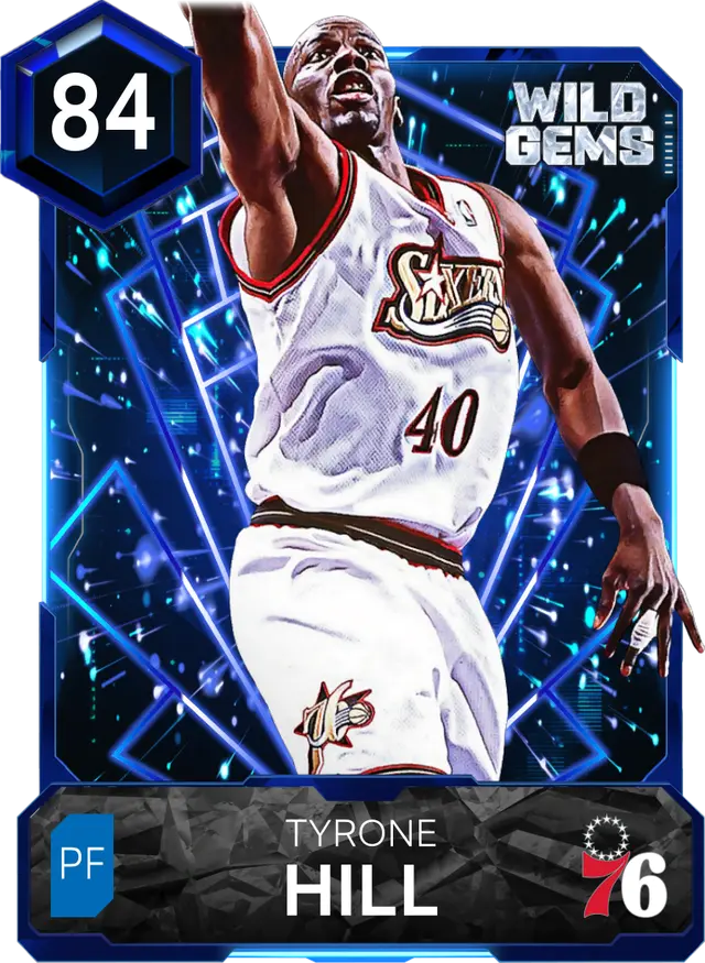 (SAPPHIRE) Tyrone Hill (84 OVR)