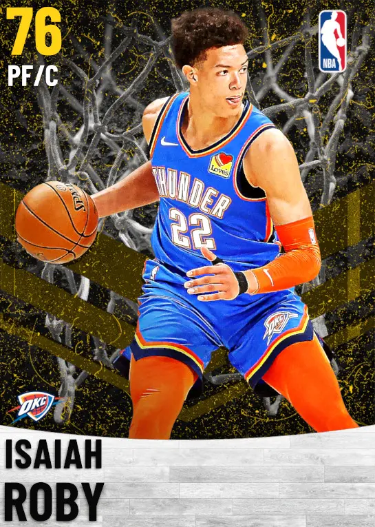 (GOLD) Isaiah Roby (76 OVR)