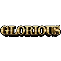 Glorious