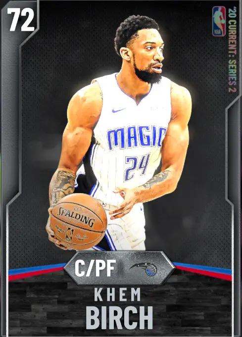 (SILVER) Khem Birch (72 OVR)