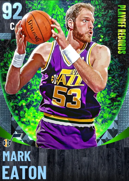 (DIAMOND) Mark Eaton (92 OVR)