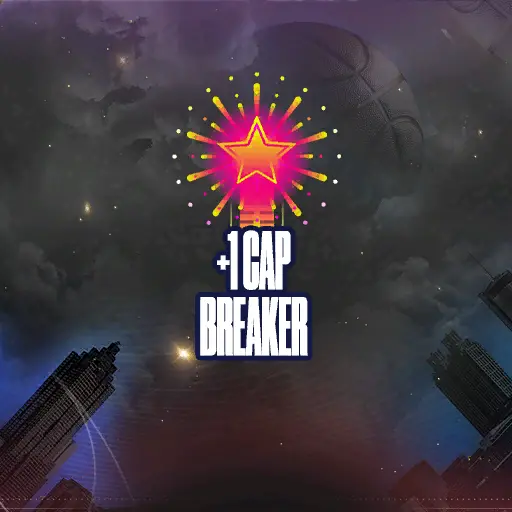 +1 Cap Breaker