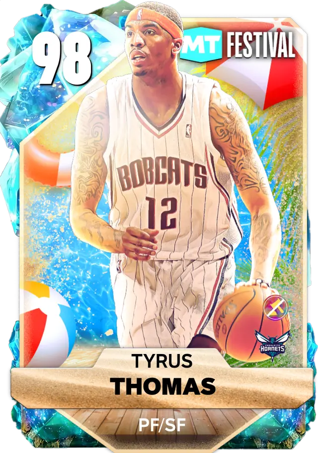 (OPAL) Tyrus Thomas (98 OVR)