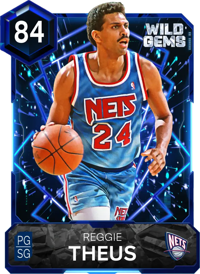 (SAPPHIRE) Reggie Theus (84 OVR)