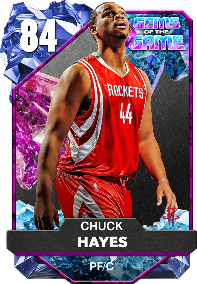 (SAPPHIRE) Chuck Hayes (84 OVR)