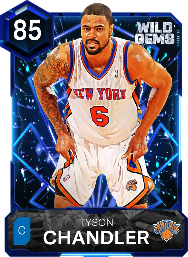 (SAPPHIRE) Tyson Chandler (85 OVR)