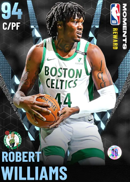 (DIAMOND) Robert Williams (94 OVR)