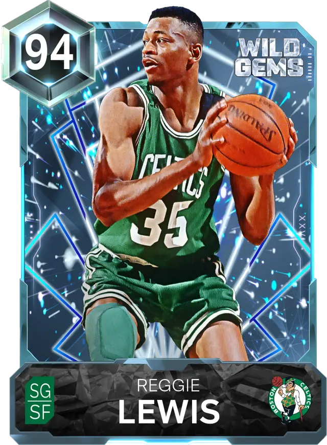 (DIAMOND) Reggie Lewis (94 OVR)