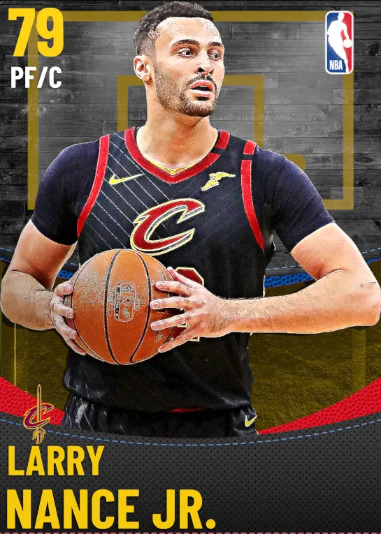 (GOLD) Larry Nance Jr. (79 OVR)