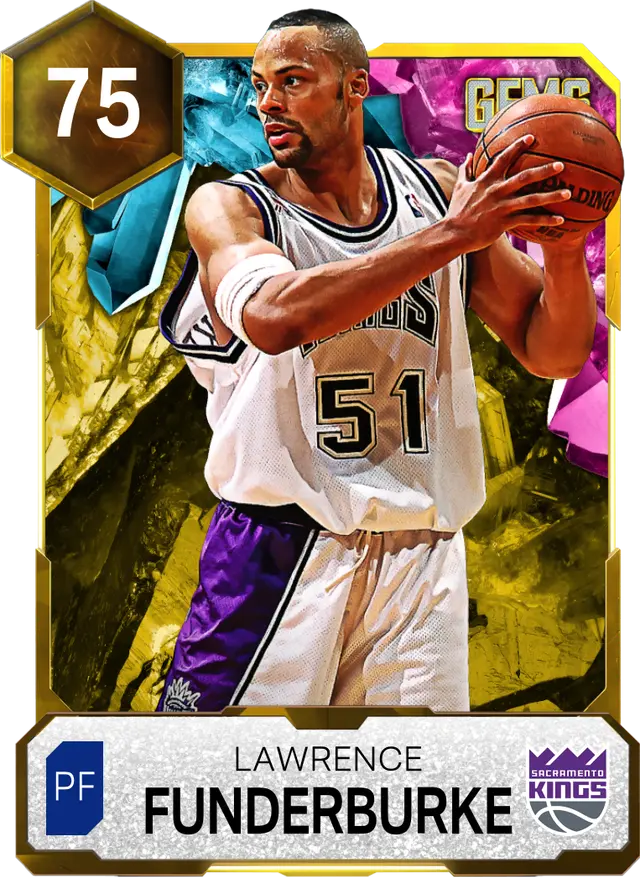 (GOLD) Lawrence Funderburke (75 OVR)