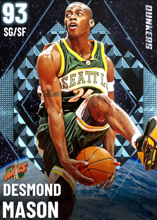 (DIAMOND) Desmond Mason (93 OVR)