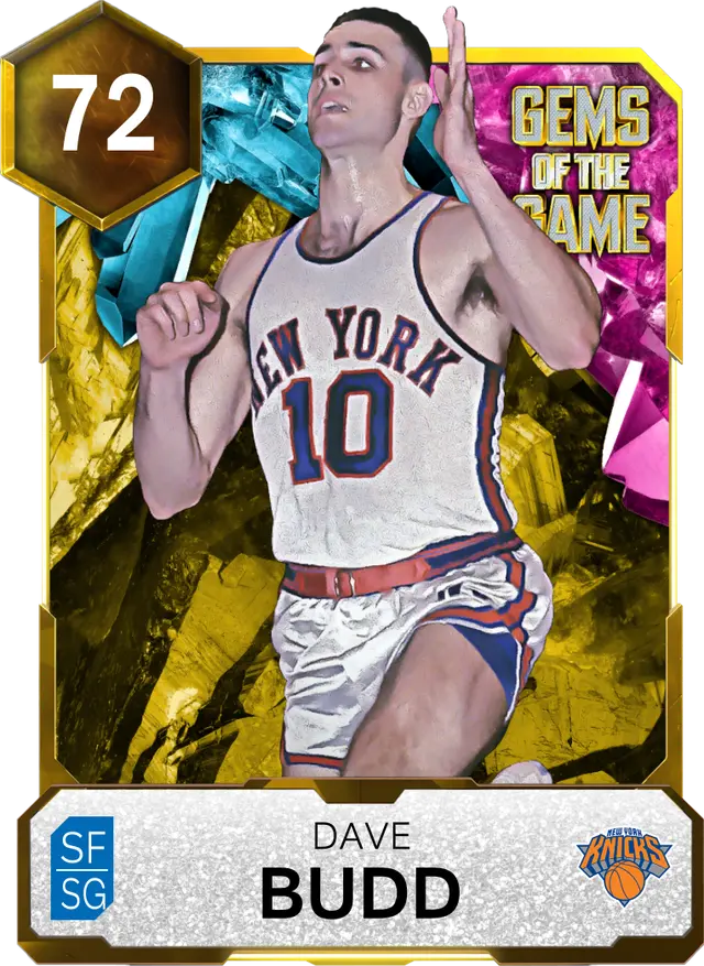 72 Dave Budd | Gold Gems of the Game