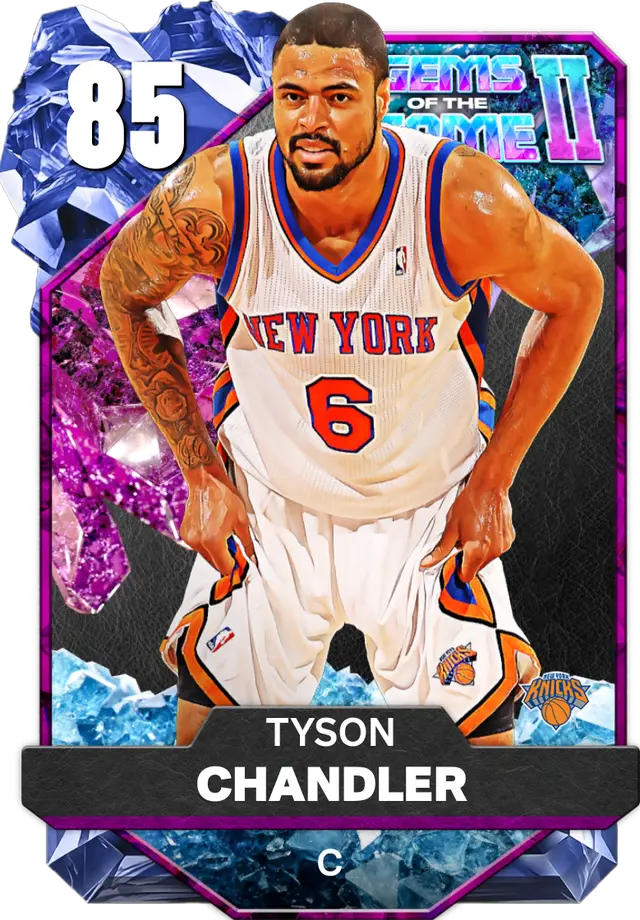 (SAPPHIRE) Tyson Chandler (85 OVR)