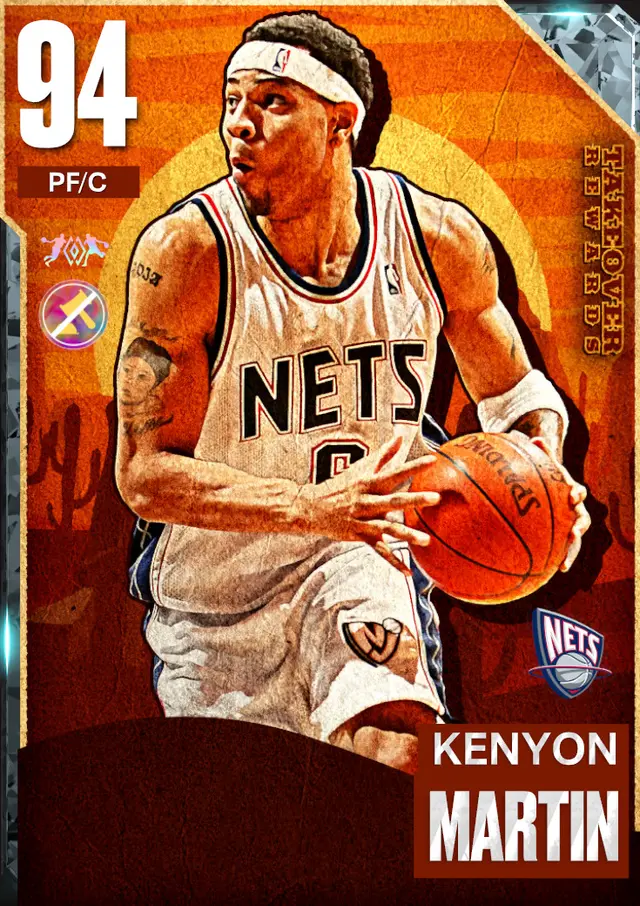(DIAMOND) Kenyon Martin (94 OVR)
