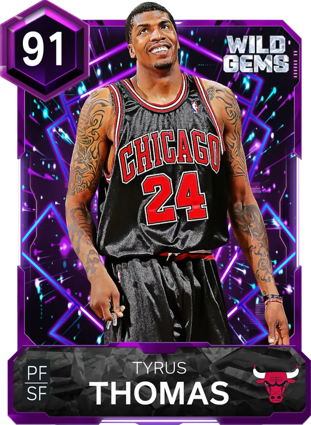 (AMETHYST) Tyrus Thomas (91 OVR)
