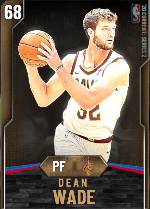 (BRONZE) Dean Wade (68 OVR)