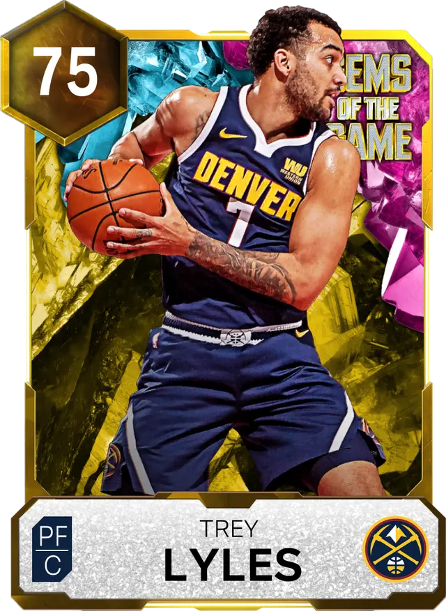 (GOLD) Trey Lyles (75 OVR)