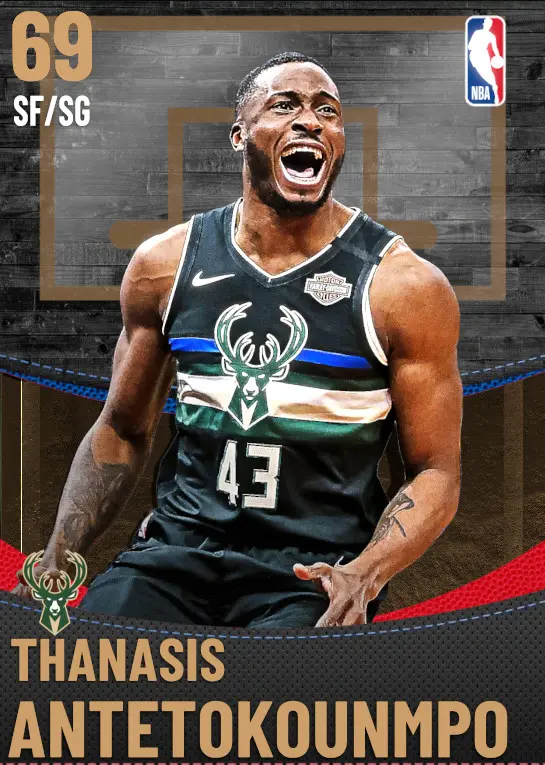 (BRONZE) Thanasis Antetokounmpo (69 OVR)