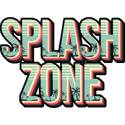Splash Zone