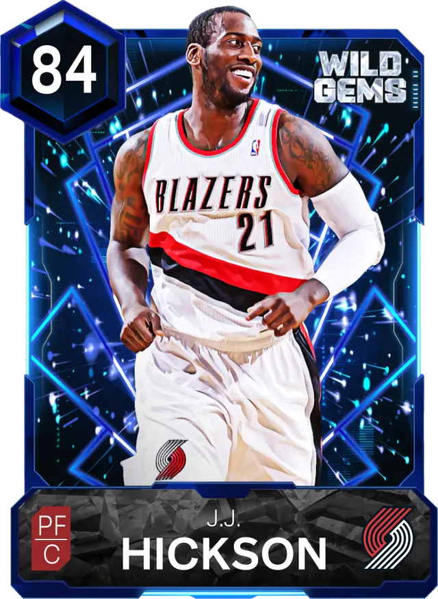 (SAPPHIRE) J.J. Hickson (84 OVR)