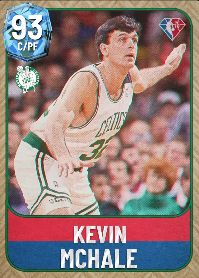 (DIAMOND) Kevin McHale (93 OVR)