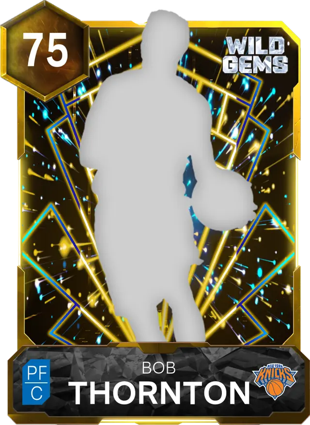 75 Bob Thornton | Gold Wild Gems