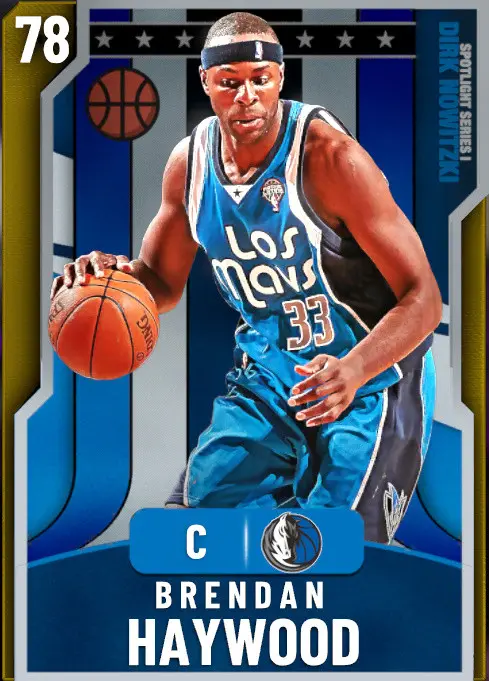 78 Brendan Haywood | Spotlight Dirk Nowitzki
