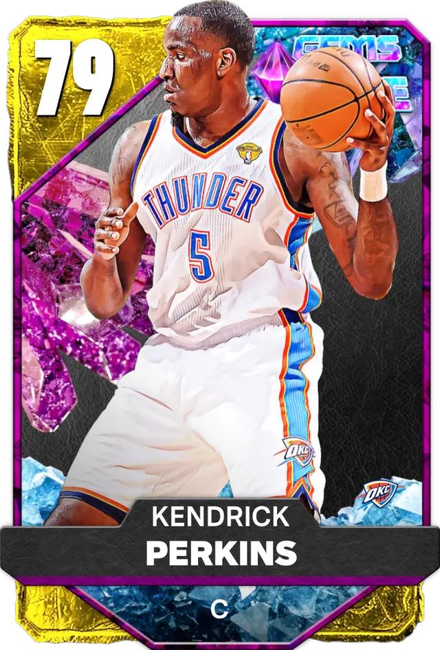 (GOLD) Kendrick Perkins (79 OVR)